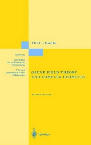 Cover of Gauge Field Theory and Complex Geometry
