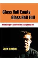 Cover of Glass Half-Empty, Glass Half-Full