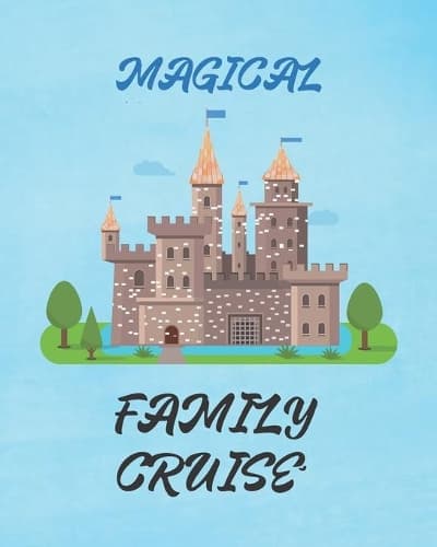 Cover of Magical Family Cruise