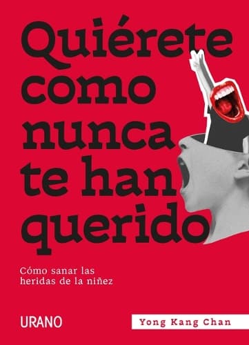 Cover of Quierete Como Nunca Te Han Querido