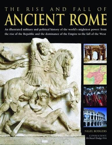 Cover of The Rise and Fall of Ancient Rome