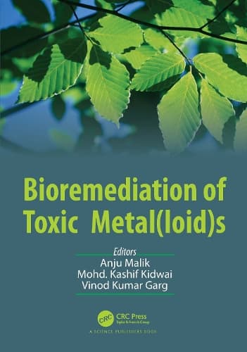 Cover of Bioremediation of Toxic Metal(loid)s
