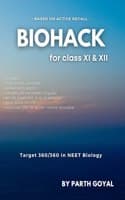 Cover of BIOHACK : For NEET UG & Boards : Class XI & XII Biology