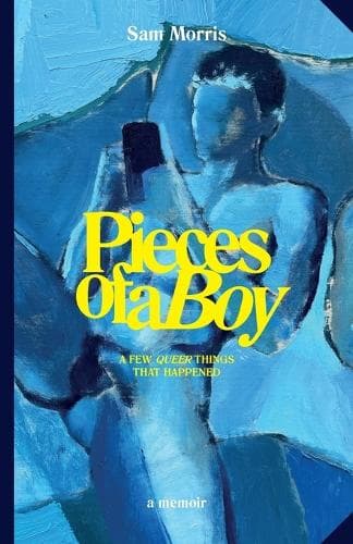 Cover of Pieces Of A Boy