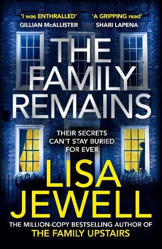 Cover of The Family Remains: the gripping Sunday Times No. 1 bestseller(2 The Family Upstairs)