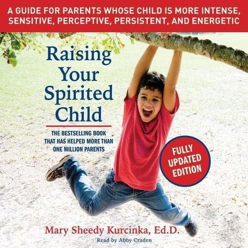 Cover of Raising Your Spirited Child, Third Edition Lib/E