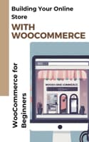 Cover of Building Your Online Store with WooCommerce