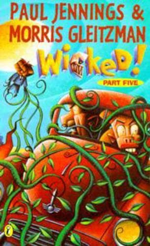 Cover of Wicked! 5: the Creeper
