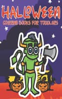 Cover of Halloween Coloring Books For Toddlers