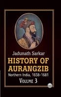 Cover of History of Aurangzib : Northern India (1658-1681) (Volume-3)