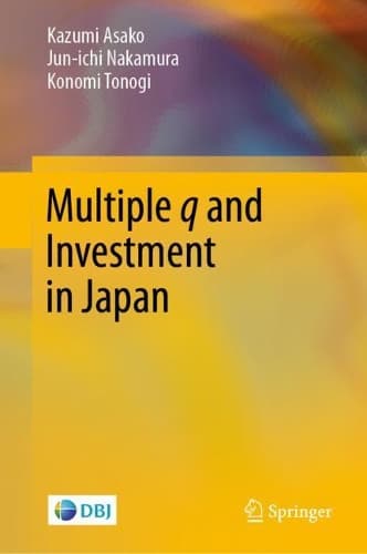 Cover of Multiple q and Investment in Japan