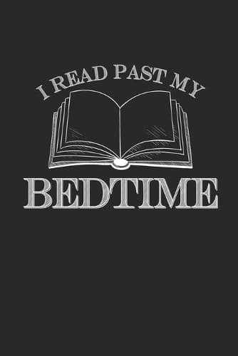 Cover of I Read Past My Bedtime