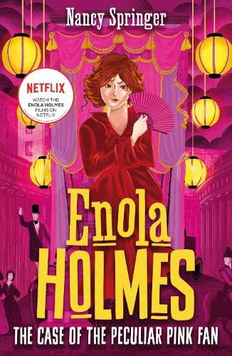 Cover of Enola Holmes 4: The Case of the Peculiar Pink Fan
