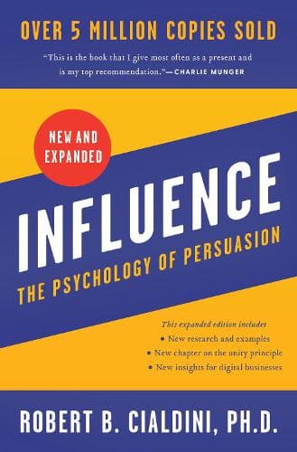 Cover of Influence : The Psychology of Persuasion (New and Expanded)