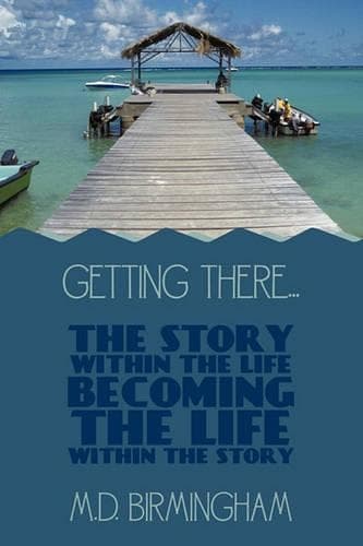 Cover of Getting There...