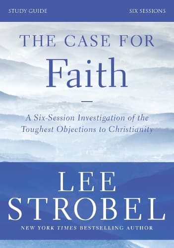 Cover of The Case for Faith Bible Study Guide Revised Edition
