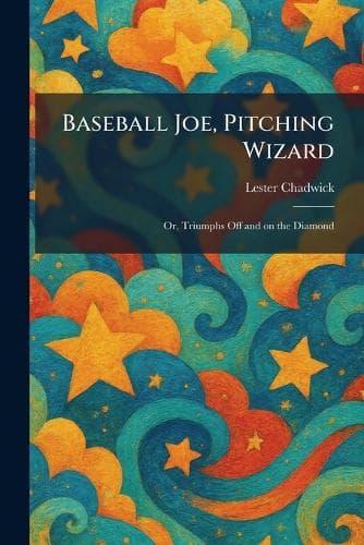 Cover of Baseball Joe, Pitching Wizard
