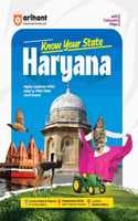 Cover of Arihant Know Your State Haryana Reference Book for HPSC and other state level examinations | With Colored Maps, Updated facts & figures and current affairs, Chapterwise MCQs with PYQs for practice, updated current affairs