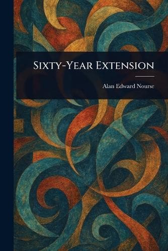 Cover of Sixty-Year Extension