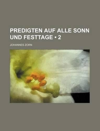 Cover of Predigten Auf Alle Sonn Und Festtage (2)