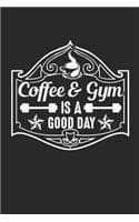 Cover of coffee & gym is a good day