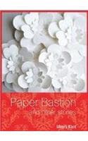 Cover of Paper Bastion: and Other Stories