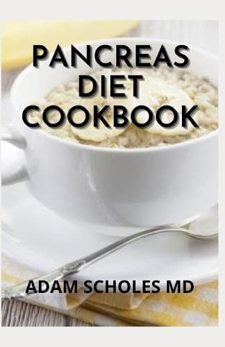 Cover of Pancreas Diet Cookbook: The Complete Guide And Healthy Pancreas with Easy Recipes and Meal Plans