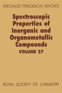 Cover of Spectroscopic Properties of Inorganic and Organometallic Compounds