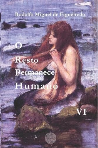 Cover of O Resto Permanece Humano