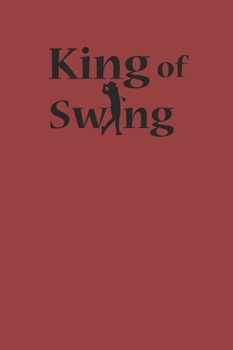 Cover of King of Swing
