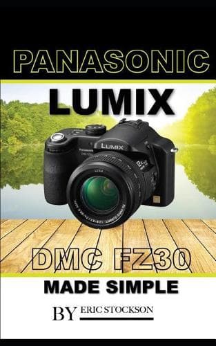 Cover of Panasonic Lumix DMC FZ30