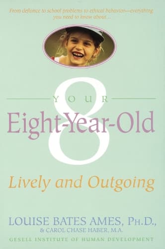 Cover of Your Eight Year Old: Lively and Outgoing