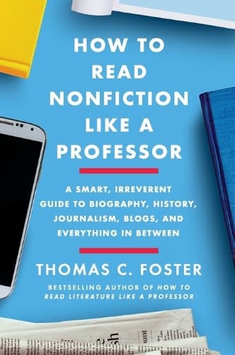 Cover of How to Read Nonfiction Like a Professor