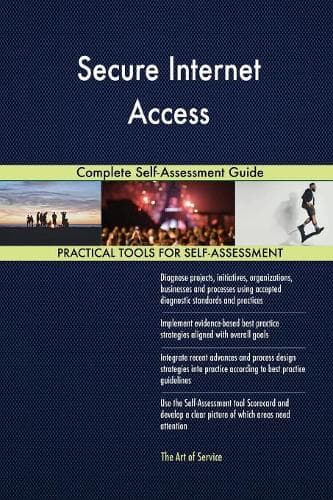 Cover of Secure Internet Access Complete Self-Assessment Guide