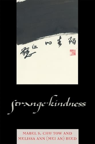 Cover of Strange Kindness: (English)