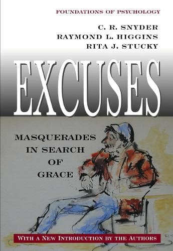 Cover of Excuses: Masquerades in Search of Grace(Foundations of Psychology)