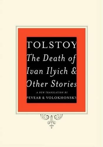 Cover of The Death of Ivan Ilyich and Other Stories