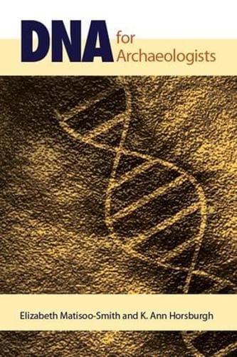 Cover of DNA for Archaeologists