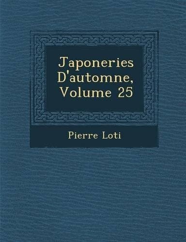 Cover of Japoneries D'Automne, Volume 25