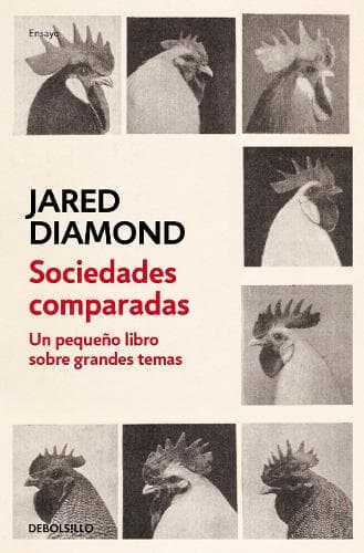 Cover of Sociedades comparadas. Un pequeño libro sobre grandes temas / Comparing Human Societies