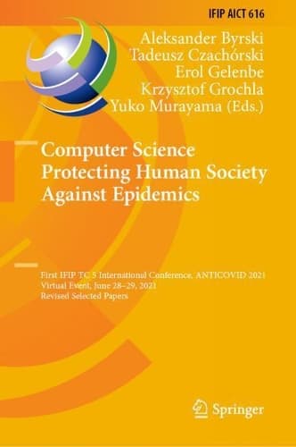 Cover of Computer Science Protecting Human Society Against Epidemics