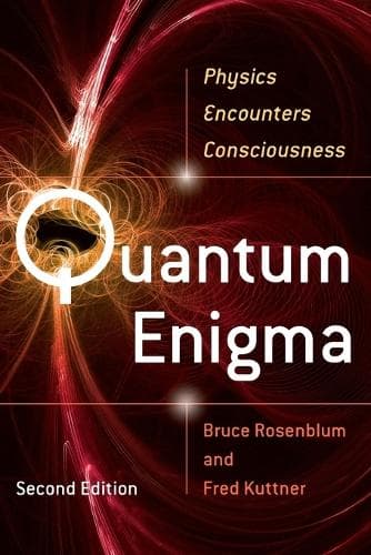 Cover of Quantum Enigma: Physics Encounters Consciousness