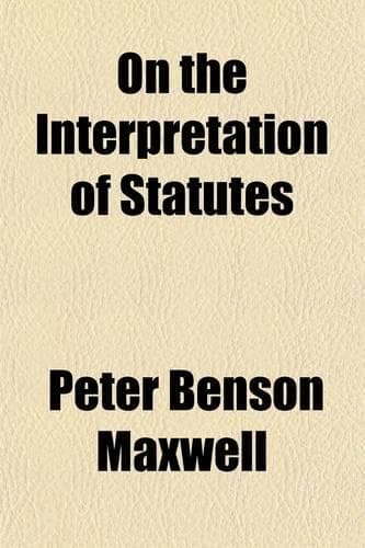 Cover of On the Interpretation of Statutes