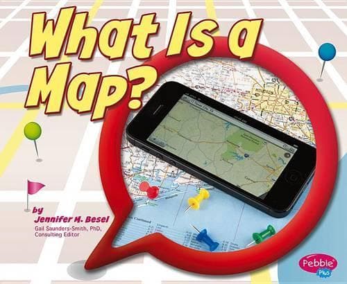 Cover of What Is a Map?