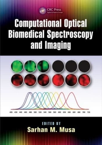 Cover of Computational Optical Biomedical Spectroscopy and Imaging