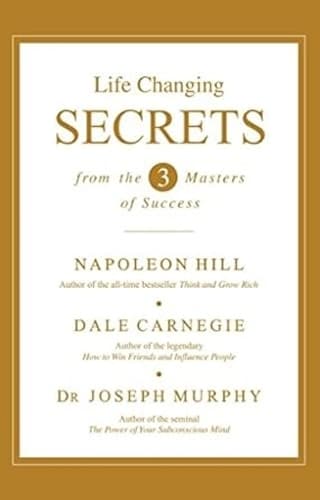 Cover of Life Changing Secrets from the 3 Masters of Success