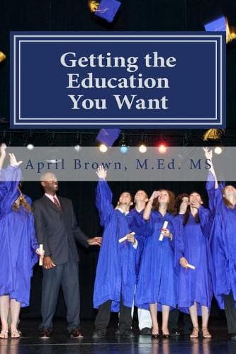 Cover of Getting the Education You Want