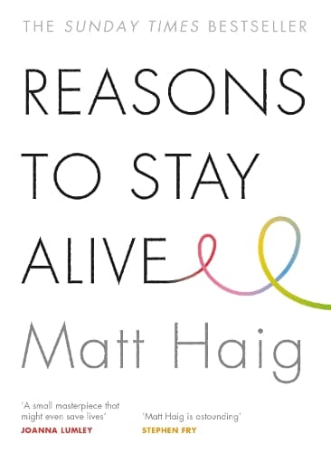 Cover of Reasons to Stay Alive