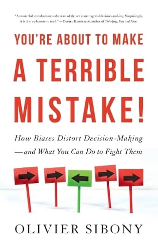Cover of You're About to Make a Terrible Mistake