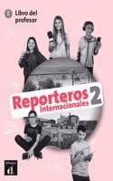 Cover of Reporteros internacionales 2 - Libro del profesor (A1-A2)